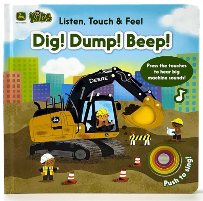 Dig! Dump! Beep! A Listen, Touch and Feel Board Book - LP87936